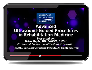 Advanced Ultrasound-Guided Procedures in Rehabilitation Medicine