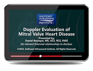 Doppler Evaluation of Mitral Valve Heart Disease - Online Video