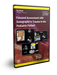 Focused Assessment with Sonography in Trauma in the Pediatric Patient - DVD