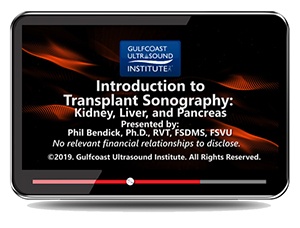 Introduction to Transplant Sonography: Kidney, Liver and Pancreas