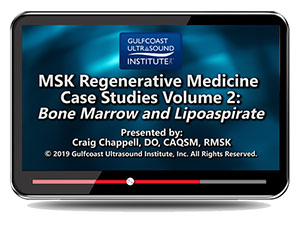MSK Regenerative Medicine Case Studies Volume 2: Bone Marrow and Lipoaspirate