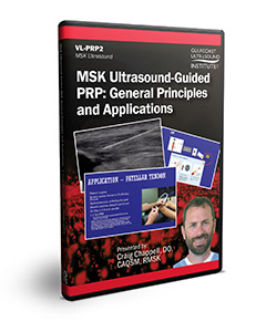 MSK Ultrasound Guided PRP: General Principles and Applications - DVD