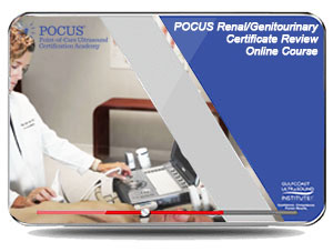POCUS Renal/Genitourinary Certificate Review