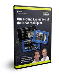 Ultrasound Evaluation of the Neonatal Spine - DVD