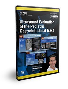Ultrasound Evaluation of the Pediatric Gastrointestinal Tract - DVD