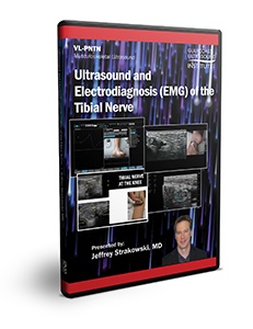 Ultrasound and Electrodiagnosis (EMG) of the Tibial Nerve - DVD