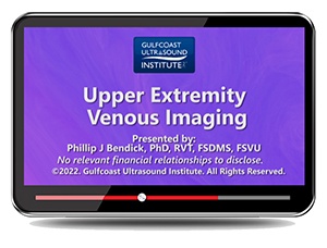 Upper Extremity Venous Imaging