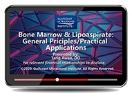 CME - Bone Marrow and Lipoaspirate: General Principles and Practical Applications
