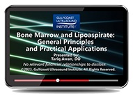 CME - Bone Marrow and Lipoaspirate: General Principles and Practical Applications