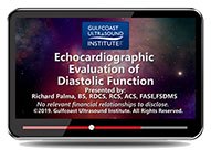 CME - Echocardiographic Evaluation of Diastolic Function