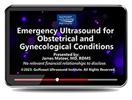 CME - Emergency Ultrasound for Obstetrical & Gynecological Conditions