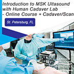 CME - Introduction to Musculoskeletal Ultrasound with Interventional Human Cadaver Lab