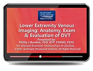 CME - Lower Extremity Venous Imaging: Anatomy, Exam & Evaluation of DVT