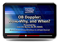 CME - OB Doppler:  How, Why, and When?