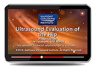 CME - Ultrasound Evaluation of the Hip 