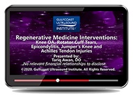 CME - Regenerative Medicine Interventions: Knee OA, Rotator Cuff Tears, Epicondylitis, Jumpers Knee, and Achilles Tendon Injuries