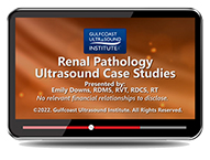 CME - Renal Pathology Ultrasound Case Studies