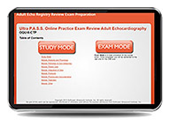CME - ULTRA P.A.S.S Adult Echocardiography Interactive Registry Review Online Mock Exam