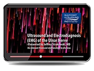 CME - Ultrasound and Electrodiagnosis (EMG) of the Ulnar Nerve
