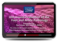 CME - Ultrasound Evaluation of Foot and Ankle Pathology