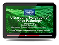 CME - Ultrasound Evaluation of Knee Pathology