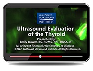 CME - Ultrasound Evaluation of the Thyroid