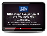 CME - Ultrasound Evaluation of the Pediatric Hip