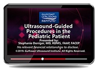 CME - Ultrasound-Guided Procedures in the Pediatric Patient